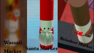 How to get Wassail Santa and Reindeer Marker  FTM [upl. by Eatnuhs]