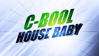 CBool  House Baby Verano Radio Edit 2006 [upl. by Shivers]