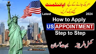 How to Apply for USA Appointment  Latest Method 2024  Full Process [upl. by Yesima594]