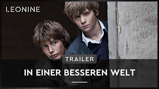 In einer besseren Welt  Trailer deutschgerman [upl. by Nnil]