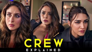 Crew 2024 Movie Explained In Hindi  Tabu  Kareena Kapoor Khan  Kriti Sanin  Filmi Cheenti [upl. by Malik]