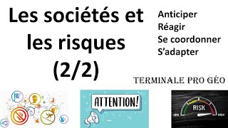 TERMINALE PRO GÉOGRAPHIE Les sociétés et les risques 22 [upl. by Arbuckle]