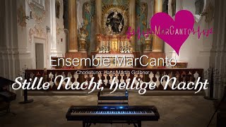 Ensemble Marcanto Stille Nacht heilige Nacht  lyrics [upl. by Divadnahtanoj]