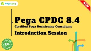 Certified Pega Decisioning Consultant Training  CPDC  PCDC 84 Tutorials for beginner  PegaGang [upl. by Eannyl937]