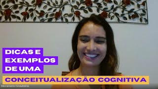 CONCEITUALIZAÇÃO COGNITIVA DICA IMPORTANTE  TERAPIA COGNITIVO COMPORTAMENTAL [upl. by Letniuq266]