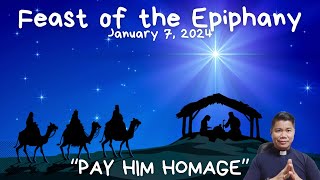 EPIPHANY SUNDAY HOMILY January 7 2024 Feast of the Epiphany [upl. by Ilanos274]