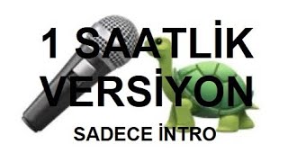 midone sinane remix sadece intro 1 SAATLİK VERSİYON [upl. by Nate182]