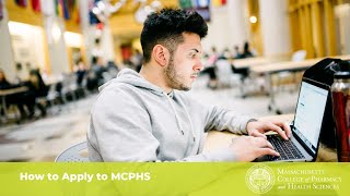 How to Apply to MCPHS [upl. by Aekahs]