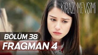 Kiraz Mevsimi 38Bölüm Fragmanı v4 [upl. by Banks431]