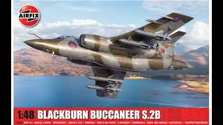 NEW Airfix 148 Buccaneer S2B A12014 Detailed Kit Review [upl. by Olds]