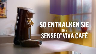 Wie Sie Ihre SENSEO® Viva Cafe entkalken  Philips [upl. by Hutchinson]