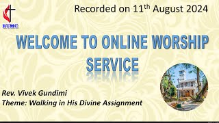 11th August 2024 I Sunday Online Recorded Service [upl. by Morly]