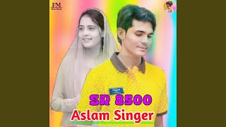 Aslam Singer SR 8500 [upl. by Anon914]