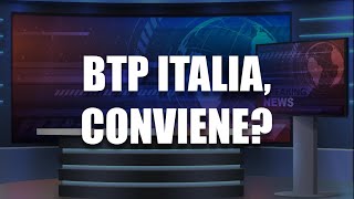 Btp Italia conviene [upl. by Dawson]