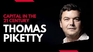 Capital in the TwentyFirst Century  Thomas Piketty  Economic Theories [upl. by Meekah887]