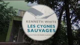 Les Cygnes Sauvages de Kenneth White   Isaria [upl. by Bryner490]