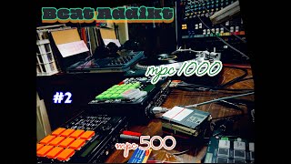 mpc 500 amp mpc 1000 live beatmaking session 2 [upl. by Oshinski]