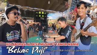 MOMEN LANGKA KOLABORASI ALDEVA MUSIK FT FAMOR MANIA BEKAS PUJI [upl. by Arnon674]