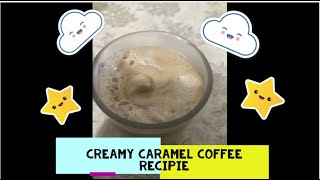 Caramel coffee recipe  Winter special yummy and creamy coffee [upl. by Arocahs]