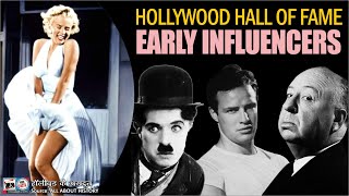 Hollywood Hall of Fame EARLY INFLUENCERS [upl. by Encratis]