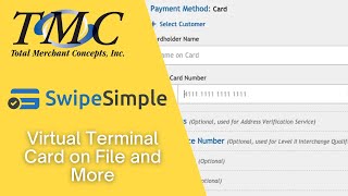 SwipeSimple  Virtual Terminal Card on File and More [upl. by Basham]