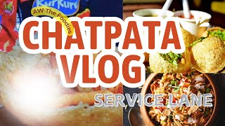 Chatpata VLOG  Service Lane  Pine Avenue  AW The Foodies [upl. by Solrak]