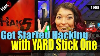 How to begin hacking with the YARD Stick One  Hak5 1908 [upl. by Toh]