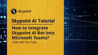 How to Setup Skypoint AI Bot into Teams [upl. by Bunker]