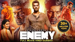 Vishals ENEMY 2023 New Released Hindi Dubbed Movie  Arya Mirnalini Mamta  South Movie 2023 [upl. by Damien]