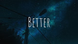 「Nightcore」 Better Khalid [upl. by Filbert]