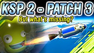 The Ultimate Guide to KSP 2 Patch 3 [upl. by Ynatil101]