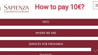 How to pay 10€ enrollment fee at Sapienza University of Rome for freshmen [upl. by Galina]