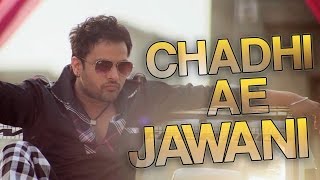 Chadhi Ae Jawani  Goreyan Nu Daffa Karo  Amrinder Gill  Latest Punjabi Song [upl. by Sorodoeht]