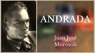 Andrada ‐ Juan José Morosoli [upl. by Htbazile]