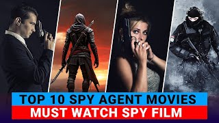 Top 10 Spy Agent Movies You Must Watch  Hollywood Spy Films  Netflix  Prime Video  Apple TV [upl. by Nightingale]