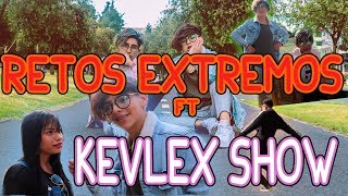 RETOS EXTREMOS CON KEVLEX SHOW [upl. by Manvil]