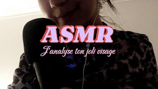 ASMR  Janalyse ton visage et tu tendors en 10 minutes  Lo Fi [upl. by Ynettirb]