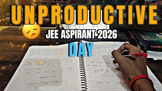 UNPRODUCTIVE DAY IN LIFE OF JEE ASPIRANT  A DAY IN LIFE OF JEE ASPIRANTS  MINDFUL SCHOLAR [upl. by Eneroc]