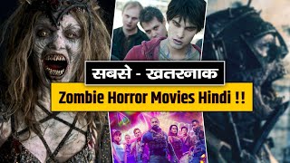 5 Best Zombie Horror Movies In Hindi  Zombie Movie  Movie Grading [upl. by Adnat]