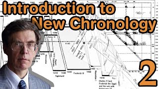 AFomenko Introduction to the New Chronology Part 2 [upl. by Mcgray]