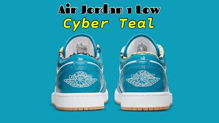 CYBER TEAL Air Jordan 1 Low [upl. by Behm]