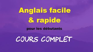 Anglais en 3½ heures Cours complet pour débutants [upl. by Linus619]