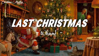 Wham  Last Christmas Lyrics [upl. by Natsyrk]