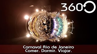 360video Carnaval do Rio de Janeiro  Camarote Rio  RJ  Brasil  COMER DORMIR VIAJAR [upl. by Tlaw674]