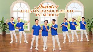 Danse chrétienne « Assister au festin damour de Dieu est si doux » Chant de louange [upl. by Elyak]