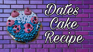 Easy DATES CAKE recipe [upl. by Demetri]