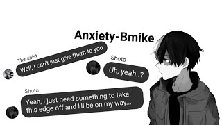 AnxietyBmikeMha Lyric PrankTodoroki angst [upl. by Arbas]