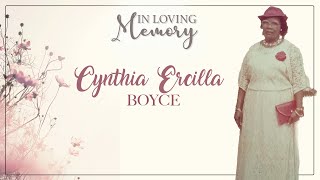 Celebrating the Life of Cynthia Ercilla Boyce [upl. by Laise]