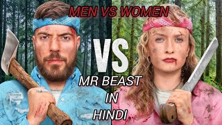 Men Vs Women Survive The Wilderness For 500000 in Hindi  MrBeast HINDIMRINDIAN viral vlog [upl. by Rizan]