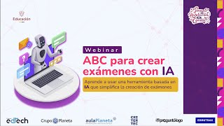 Webinar ABC para crear exámenes con IA [upl. by Deming]